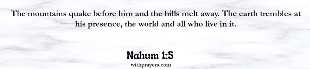 Nahum 1:5 Bible Verse About Mountains